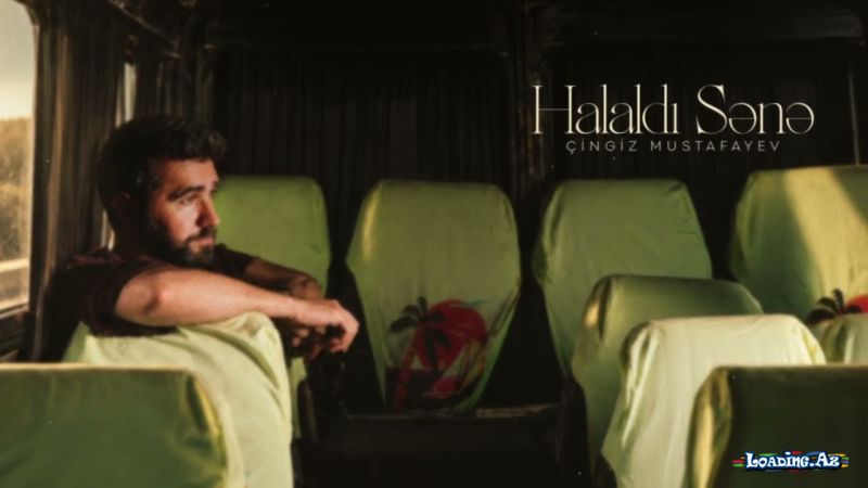 Çingiz Mustafayev - Halaldı sənə - Sun.Az
