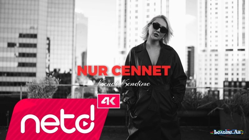 Nur  Cennet-Kendi  Kendime - Take.Az